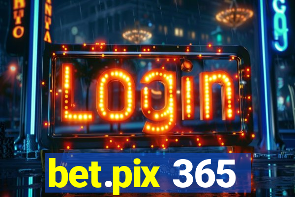 bet.pix 365